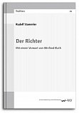 Der Richter - Mit einem Vorwort von Winfried Kluth
Universittsverlag Halle-Wittenberg 2014