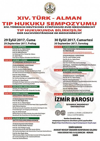 Vom 29. - 30. September 2017 findet in Izmir (Türkei) das XVI. Türkisch-Deutsche Medizinrechtssymposium zur Rolle der Sachverständigen im Medizinrecht statt. Professorin Meller-Hannich wird zum Sachverständigen im Arzthaftungsprozess referieren.