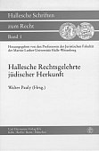 Hallesche Schriften zum Recht - Band 1