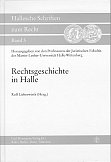 Hallesche Schriften zum Recht - Band 5