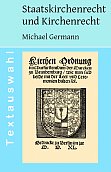 Textauswahl zum Staatskirchenrecht und Kirchenrecht.
Ausgabe für Potsdam 2007