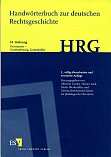 Handwörterbuch zur deutschen Rechtsgeschichte, 10. Lieferung