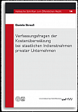 Daniela Strau - Verfassungsfragen der Kostenberwlzung bei staatlichen Indienstnahmen privater Unternehmen