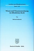 Wissen und Wissenszurechnung im ffentlichen Recht