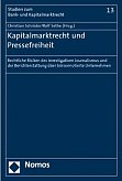 Kapitalmarktrecht und Pressefreiheit