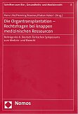 Lilie - Beitrge des 6. Deutsch-Trkischen Symposiums zum Medizin- und Biorecht