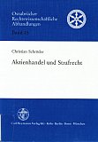 Schrder, Aktienhandel und Strafrecht