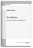 Der Richter - Mit einem Vorwort von Winfried Kluth
Universitätsverlag Halle-Wittenberg 2014