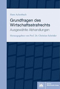 Grundfragen des Wirtschaftsstrafrechts