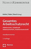 Gesamtes Arbeitsschutzrecht